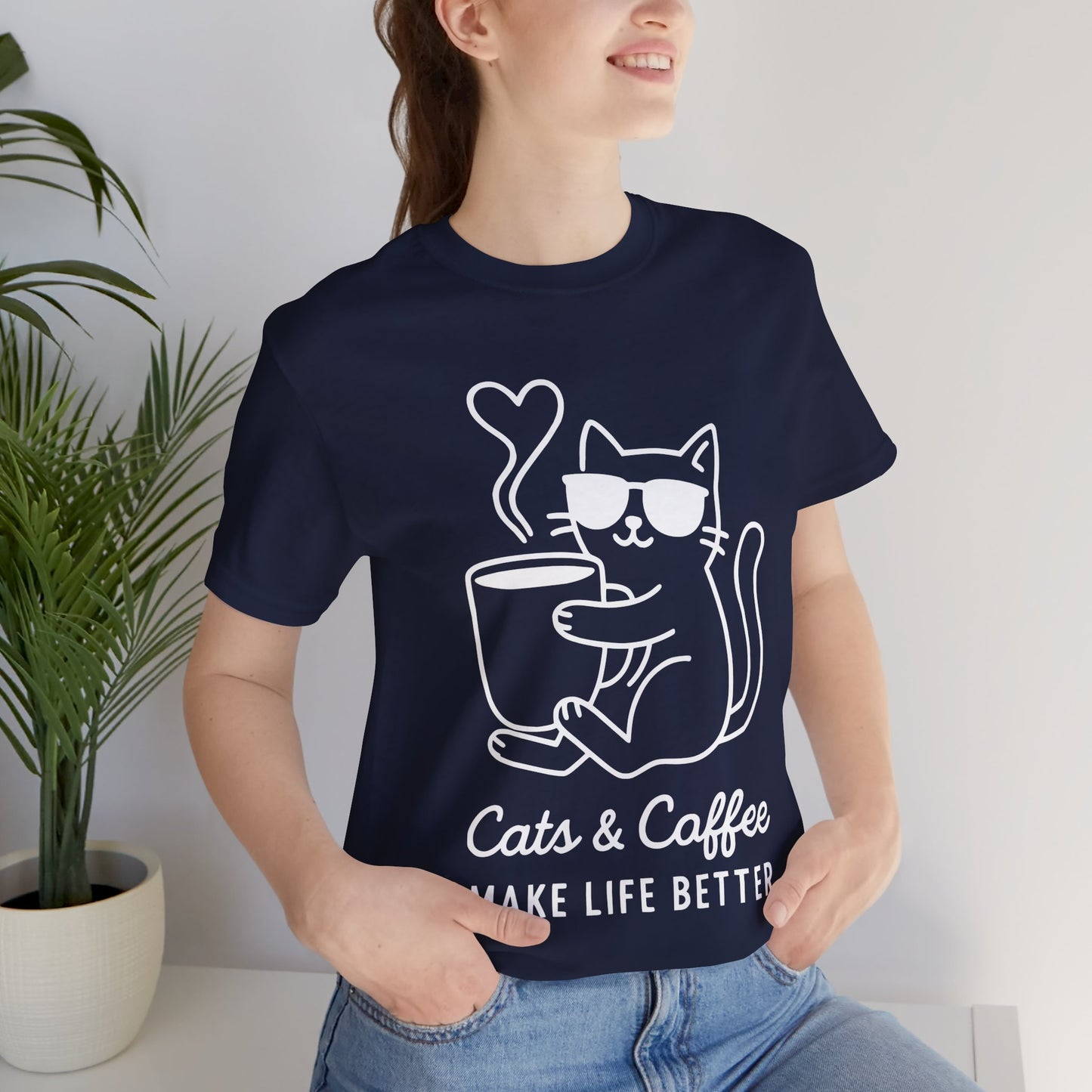 Cats & Coffee Make Life Better T-Shirt – Minimalist Cat & Coffee Lovers Tee
