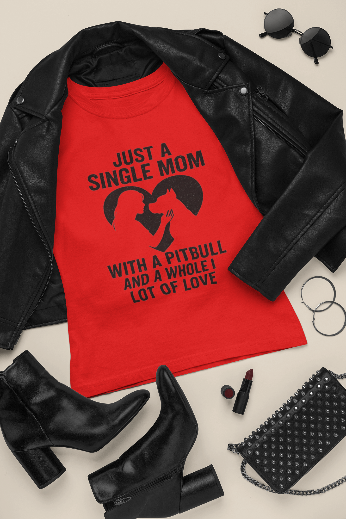 Just a Single Mom with a Pitbull Funny Dog Mom Graphic T-Shirt